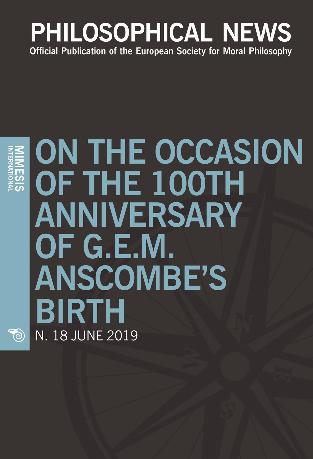 Philosophical news. Vol. 18: On the occasion of the 100th anniversary of G.E.M. Anscombe's birth