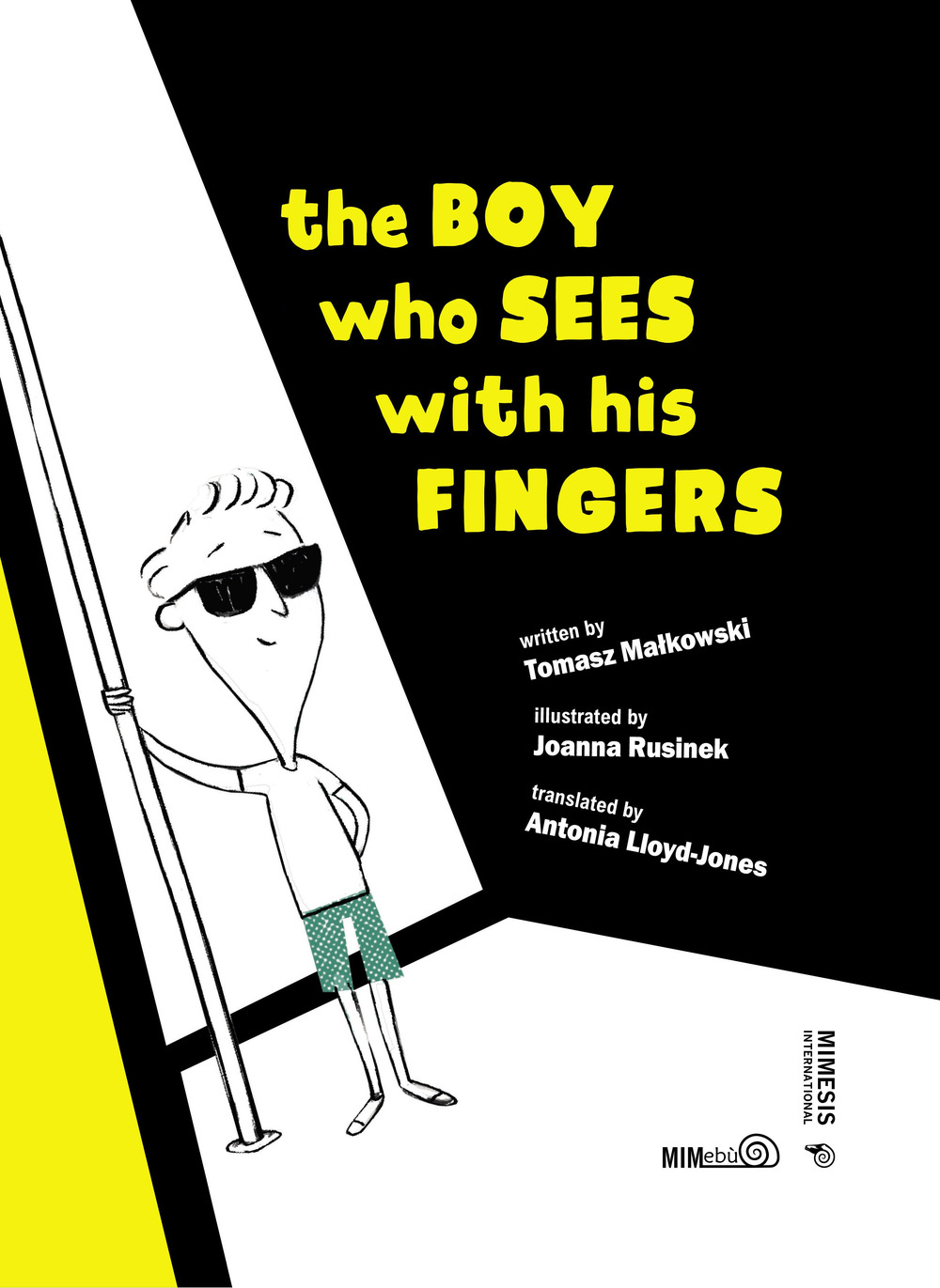 The boy who sees with his fingers