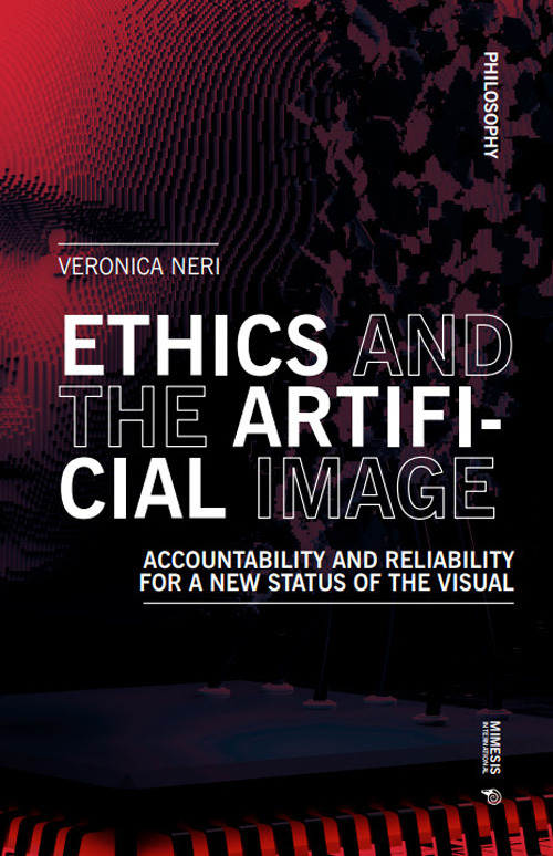 Ethics and the artificial image. Accountability and reliability for a new status of the visual