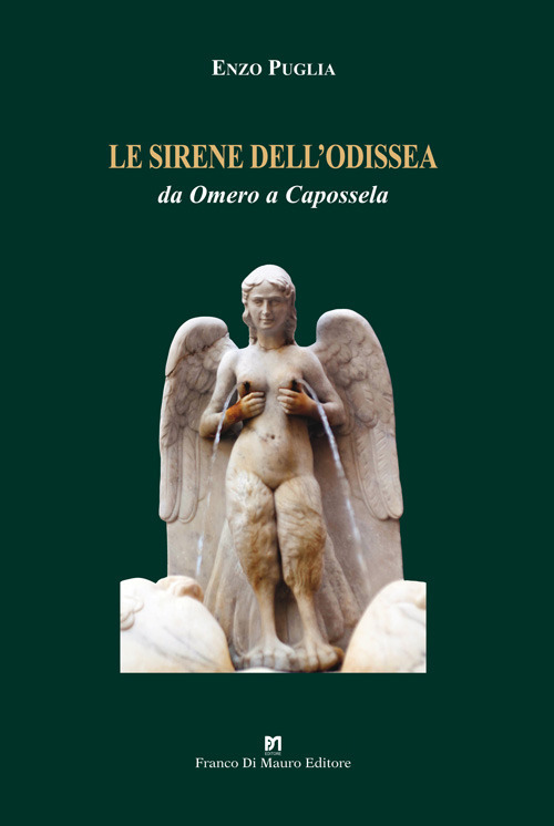 Le sirene dell’Odissea. Da Omero a Capossela
