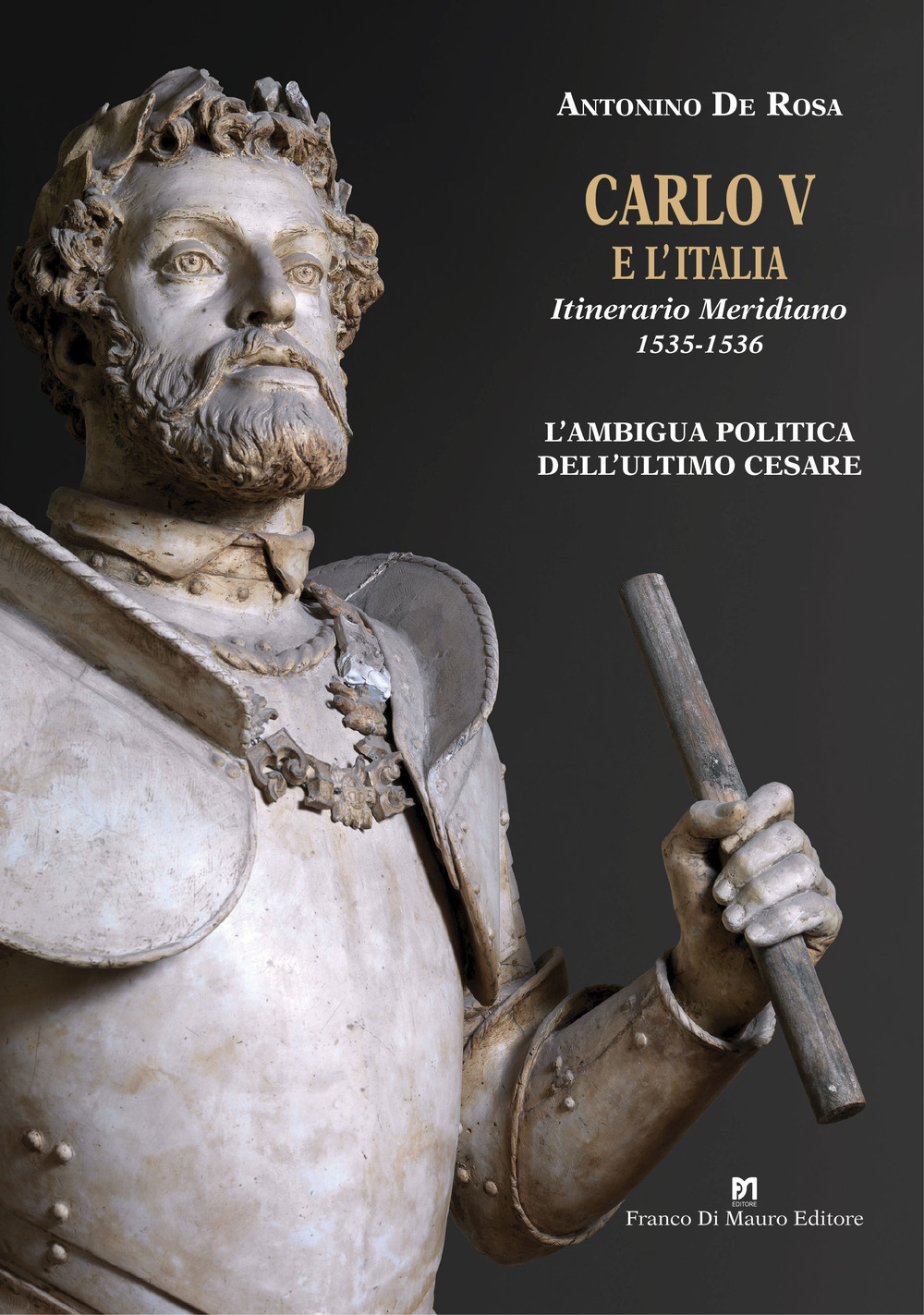 Carlo V e l’Italia. Itinerario Meridiano 1535-1536
