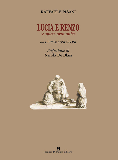 Lucia e Renzo. ’E spuse prummise
