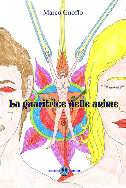 La guaritrice delle anime