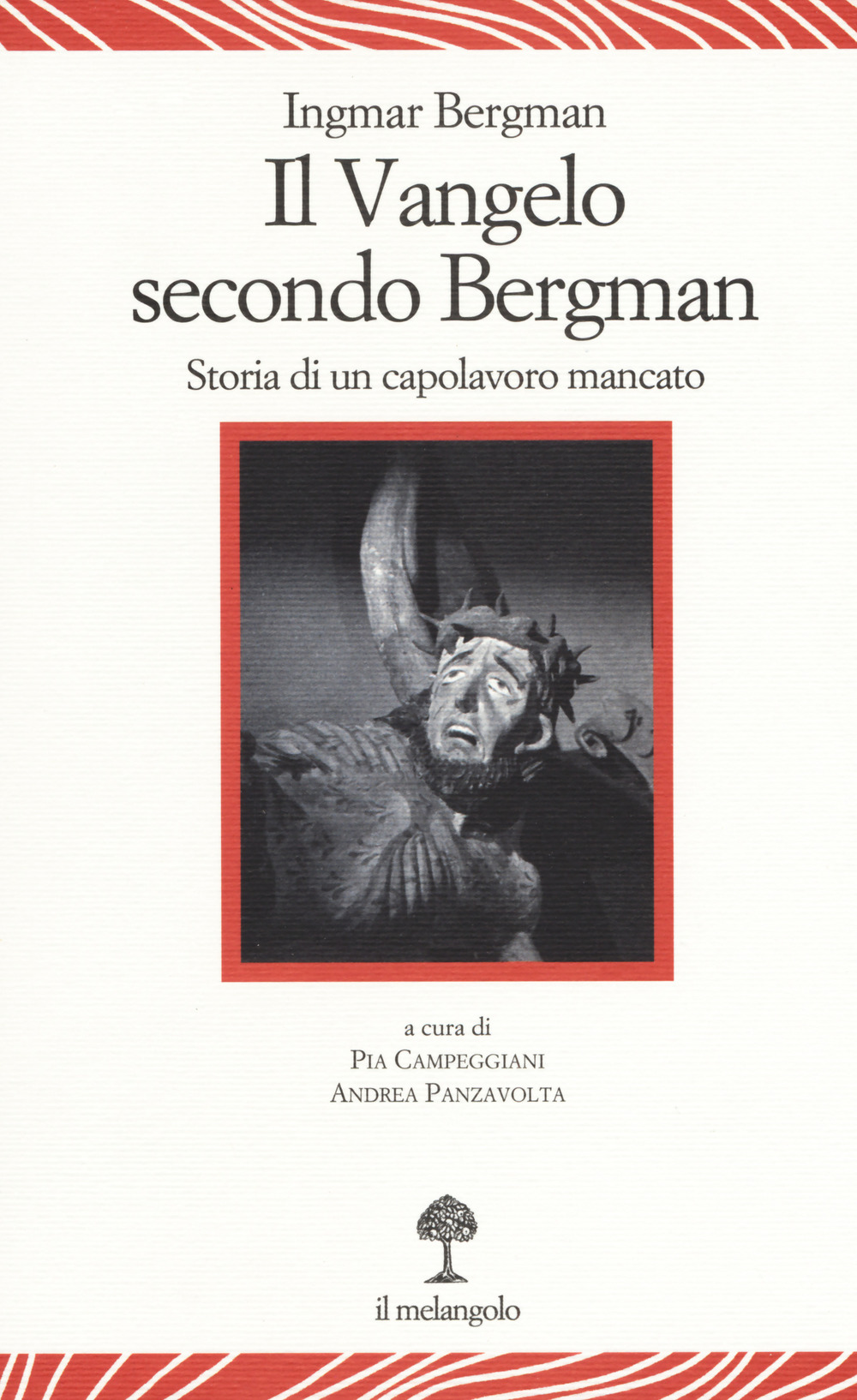 Il vangelo secondo Bergman. Storia di un capolavoro mancato. Testo svedese a fronte