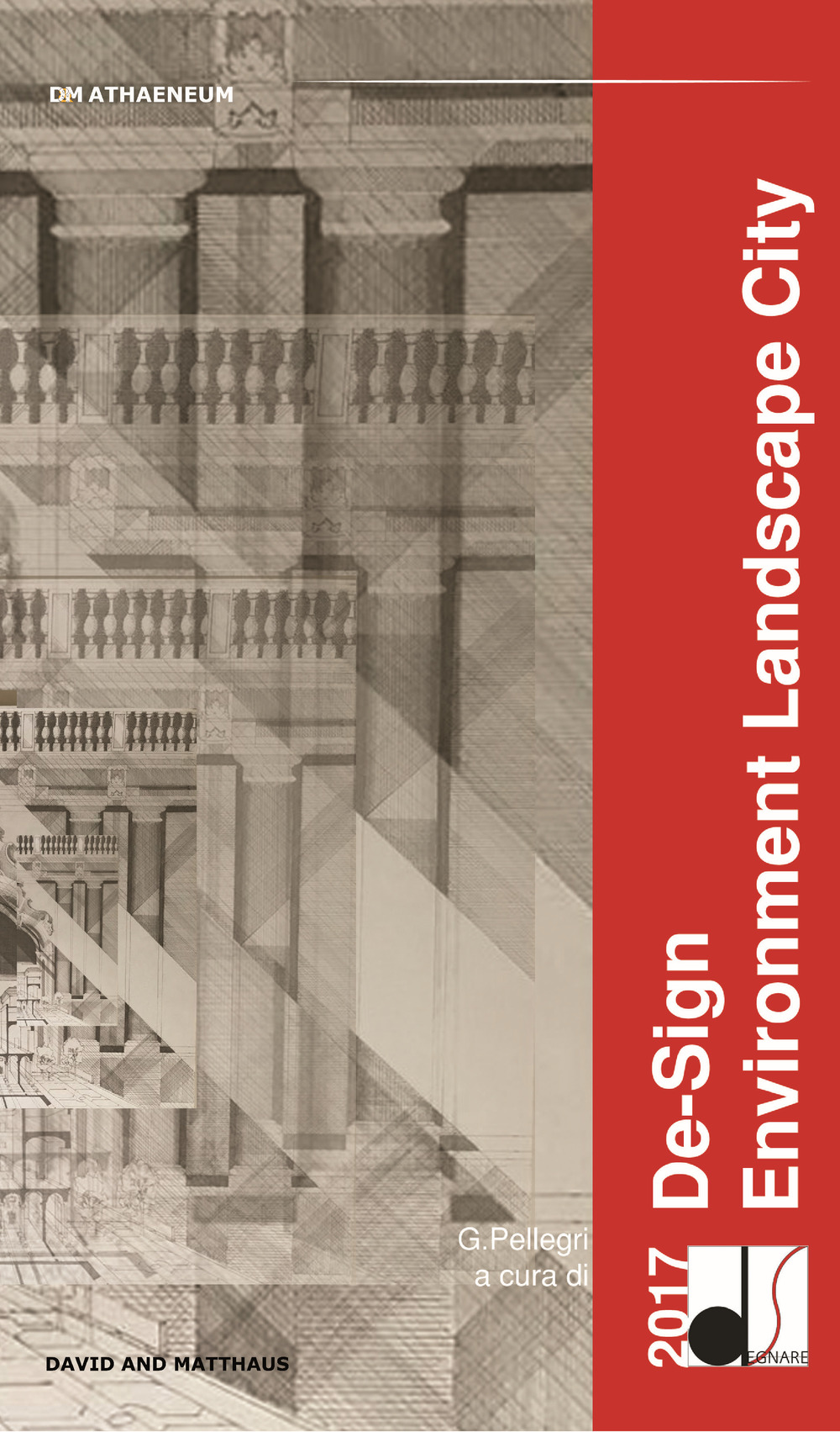 De-sign environment landscape city. Ediz. italiana e inglese