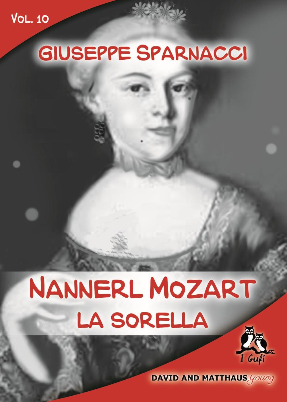 Nannerl Mozart, la sorella