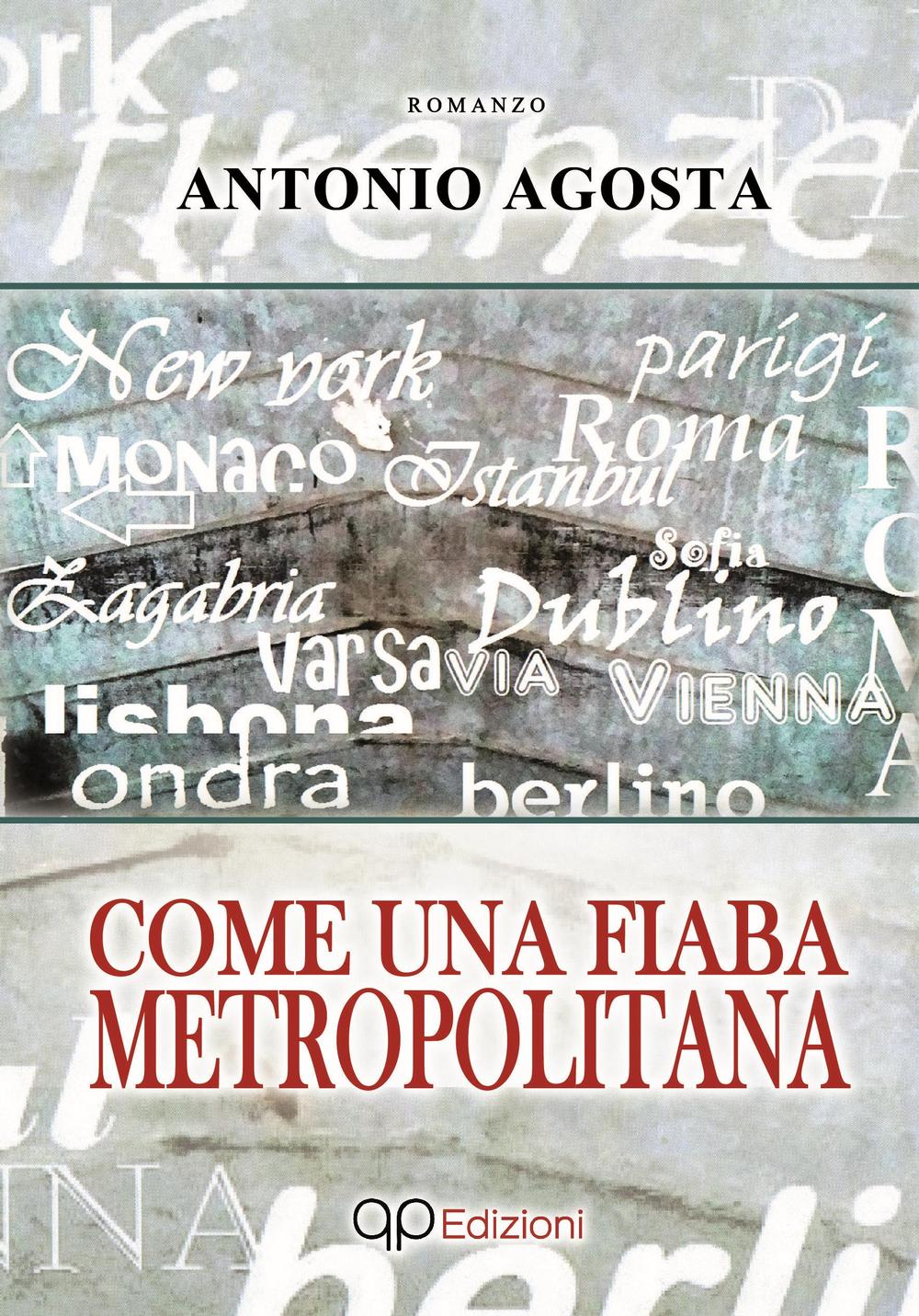 Come una fiaba metropolitana