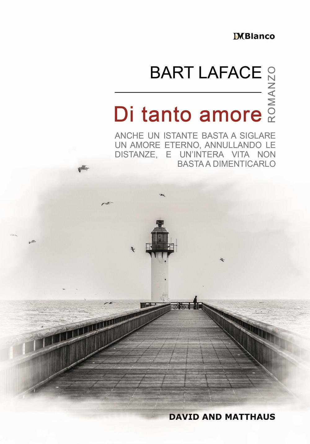 Di tanto amore. Anche un istante basta a siglare un amore eterno, annullando le distanze, e un'intera vita non basta a dimenticarlo