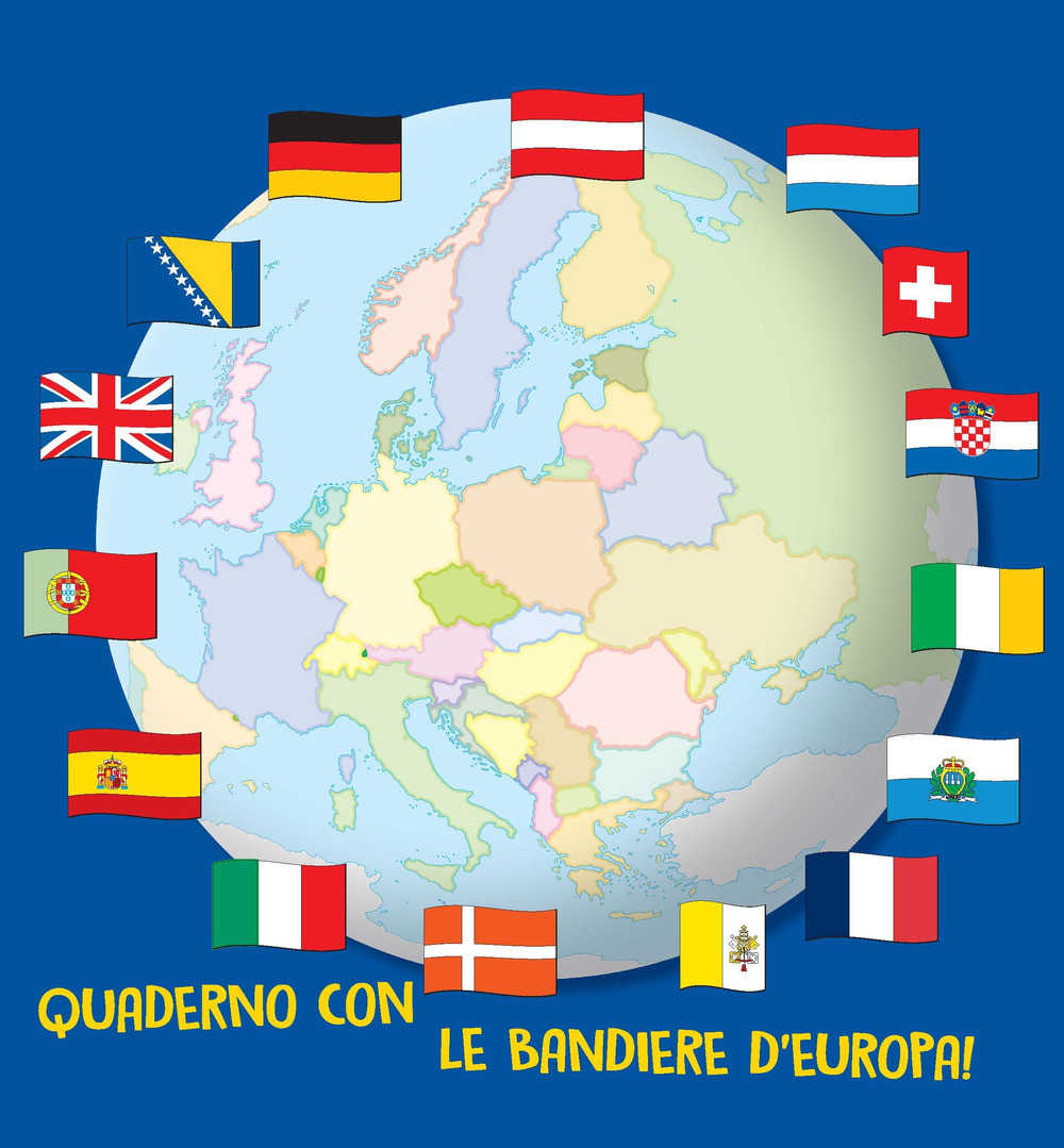 Quaderno con le bandiere d'Europa!