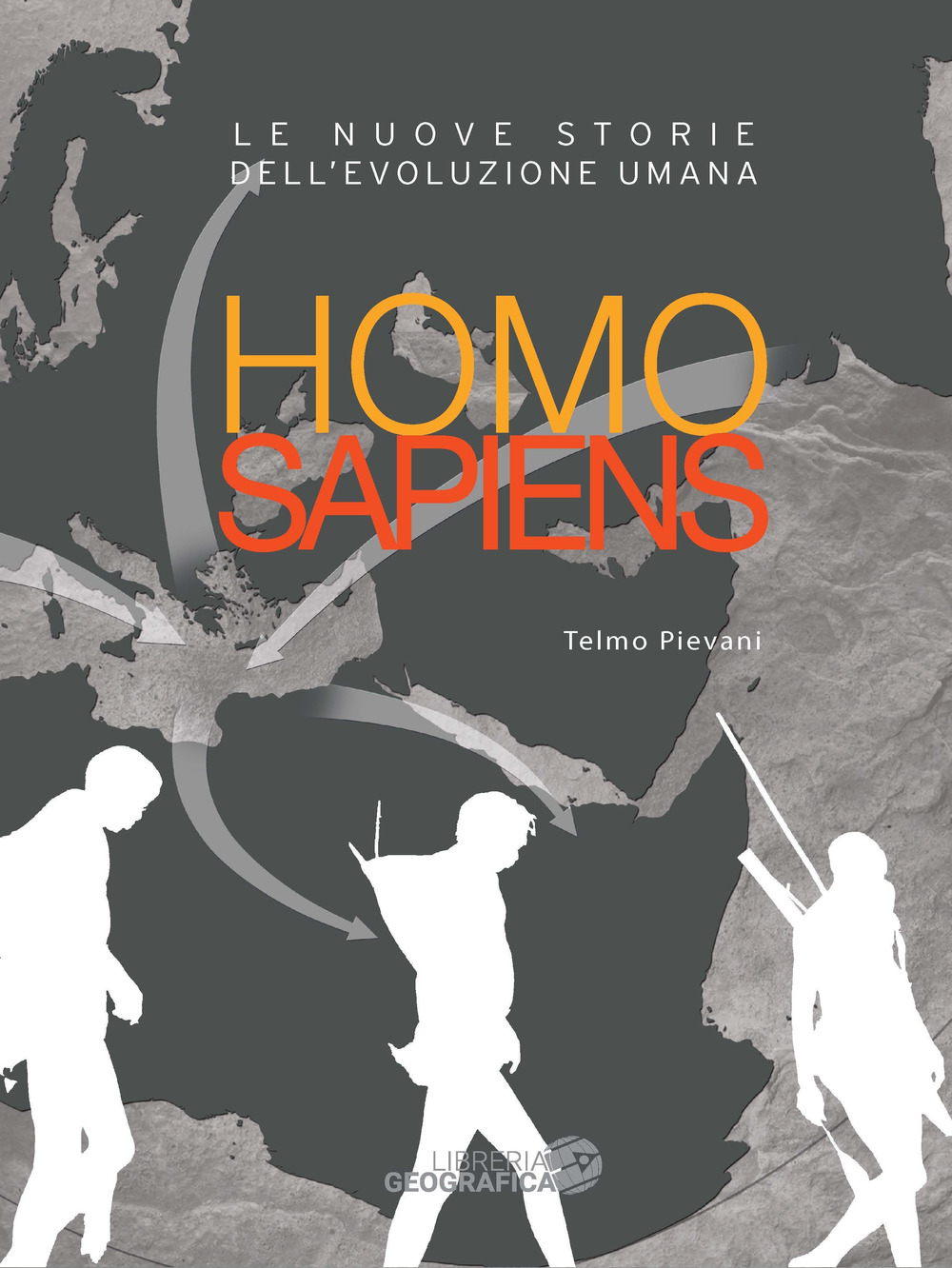 Homo sapiens. Le nuove storie dell'evoluzione umana