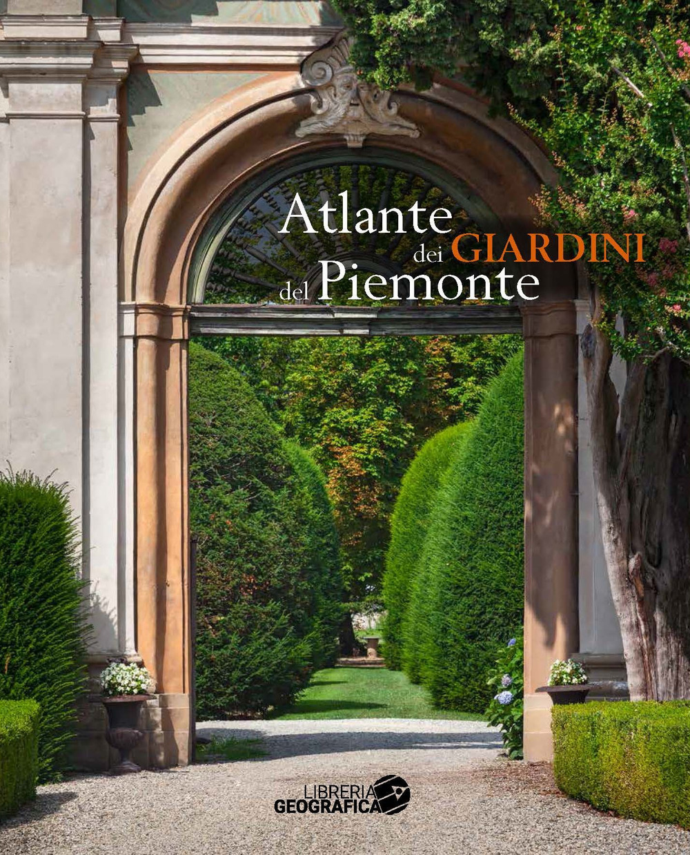 Atlante dei giardini del Piemonte