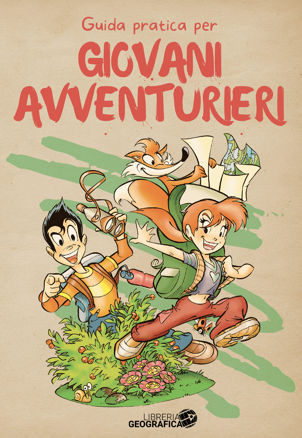 Guida pratica per giovani avventurieri