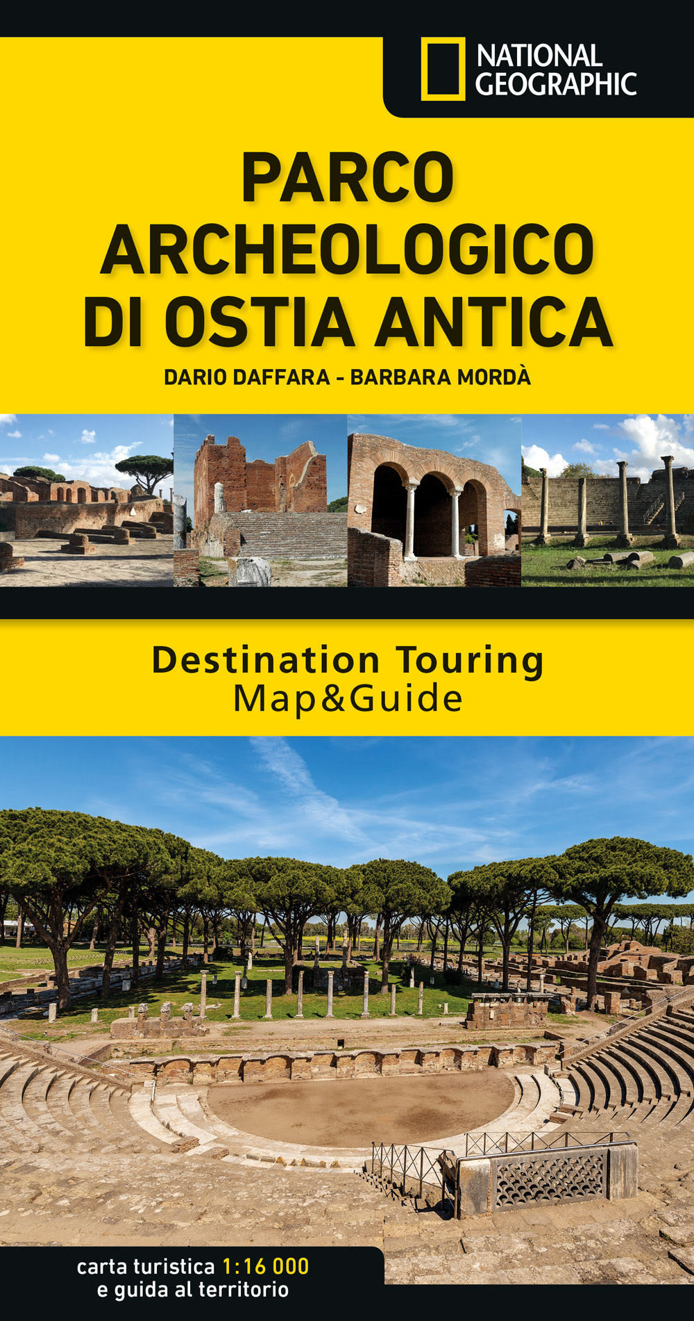 Parco archeologico di Ostia Antica. Destination Touring Map&Guide