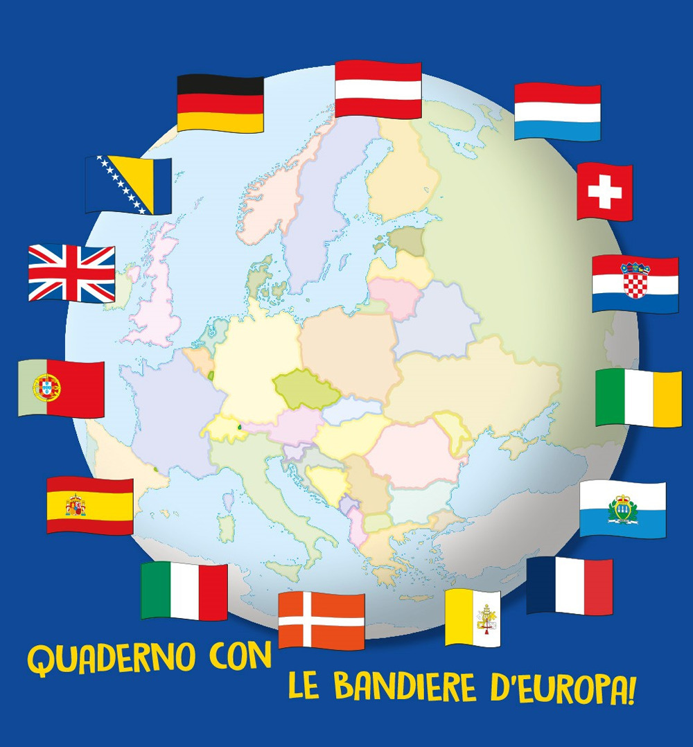 Quaderno con le bandiere d'Europa!