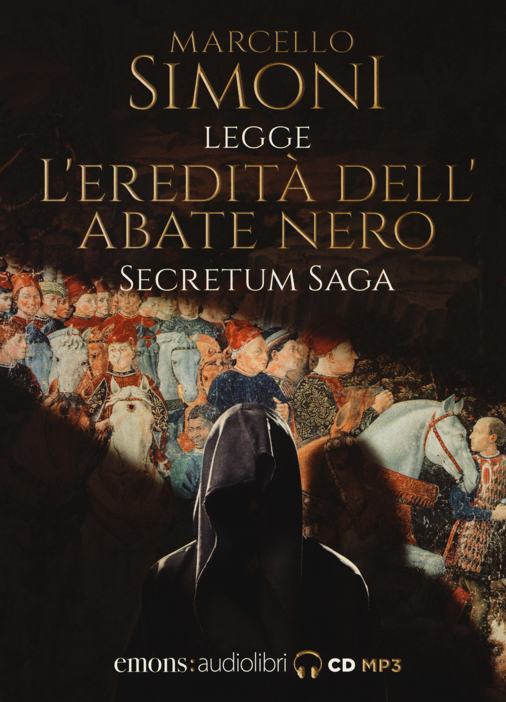 L'eredità dell'abate nero. Secretum saga. Letto da Simoni Marcello. Audiolibro. CD Audio formato MP3