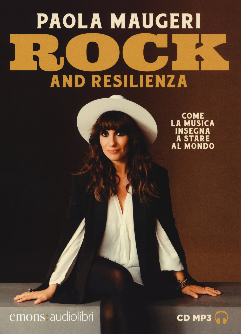 Rock and resilienza. Come la musica insegna a stare al mondo letto da Paola Maugeri. Audiolibro. CD Audio formato MP3