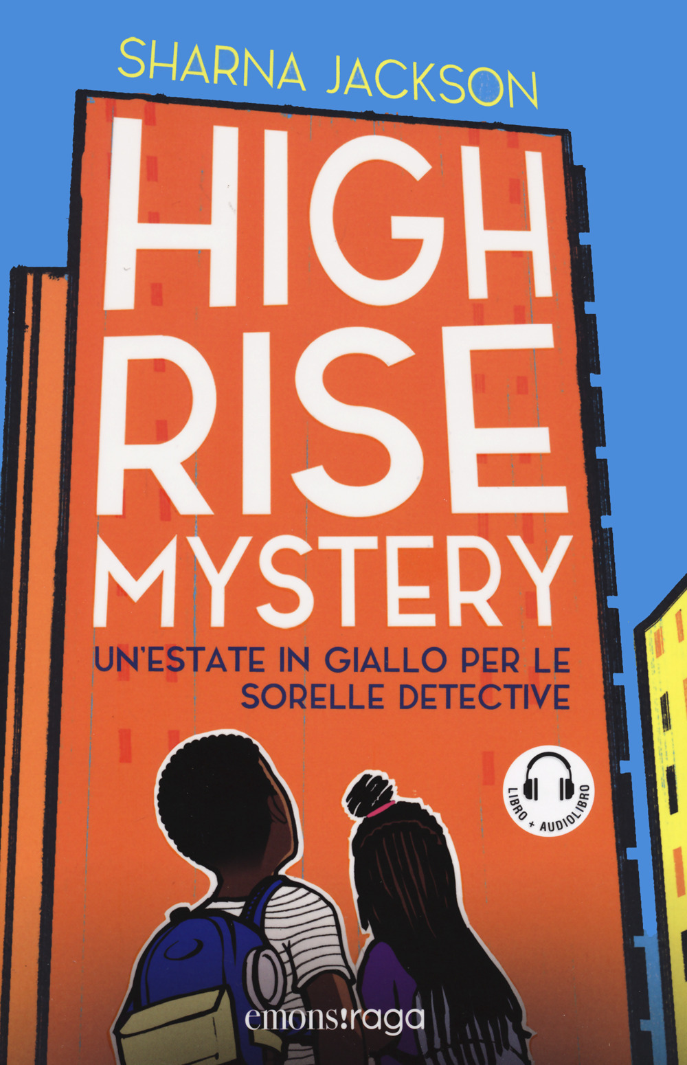 High Rise Mystery. Un'estate in giallo per le sorelle detective