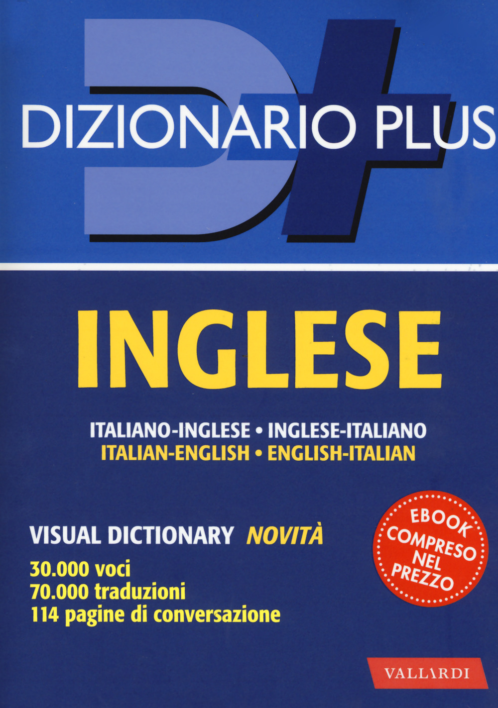 Dizionario inglese. Italiano-inglese, inglese-italiano