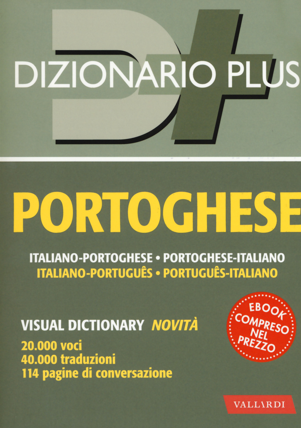 Dizionario portoghese. Italiano-portoghese, portoghese-italiano