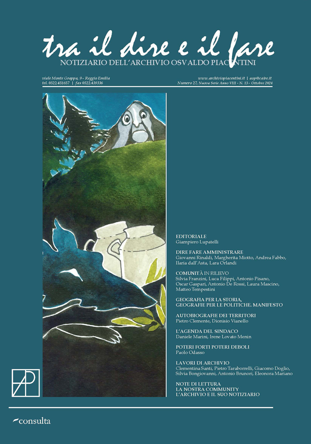 Tra il dire e il fare. Notiziario dell'Archivio Osvaldo Piacentini. Vol. 13