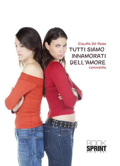Tutti siamo innamorati dell'amore
