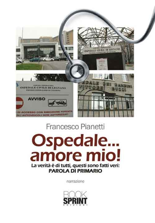 Ospedale... amore mio!