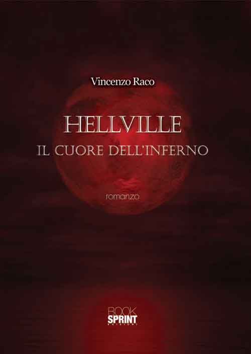 Hellville. Il cuore dell'inferno