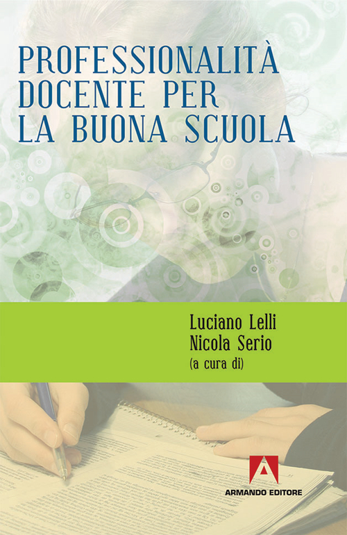 Professionalità docente per la buona scuola