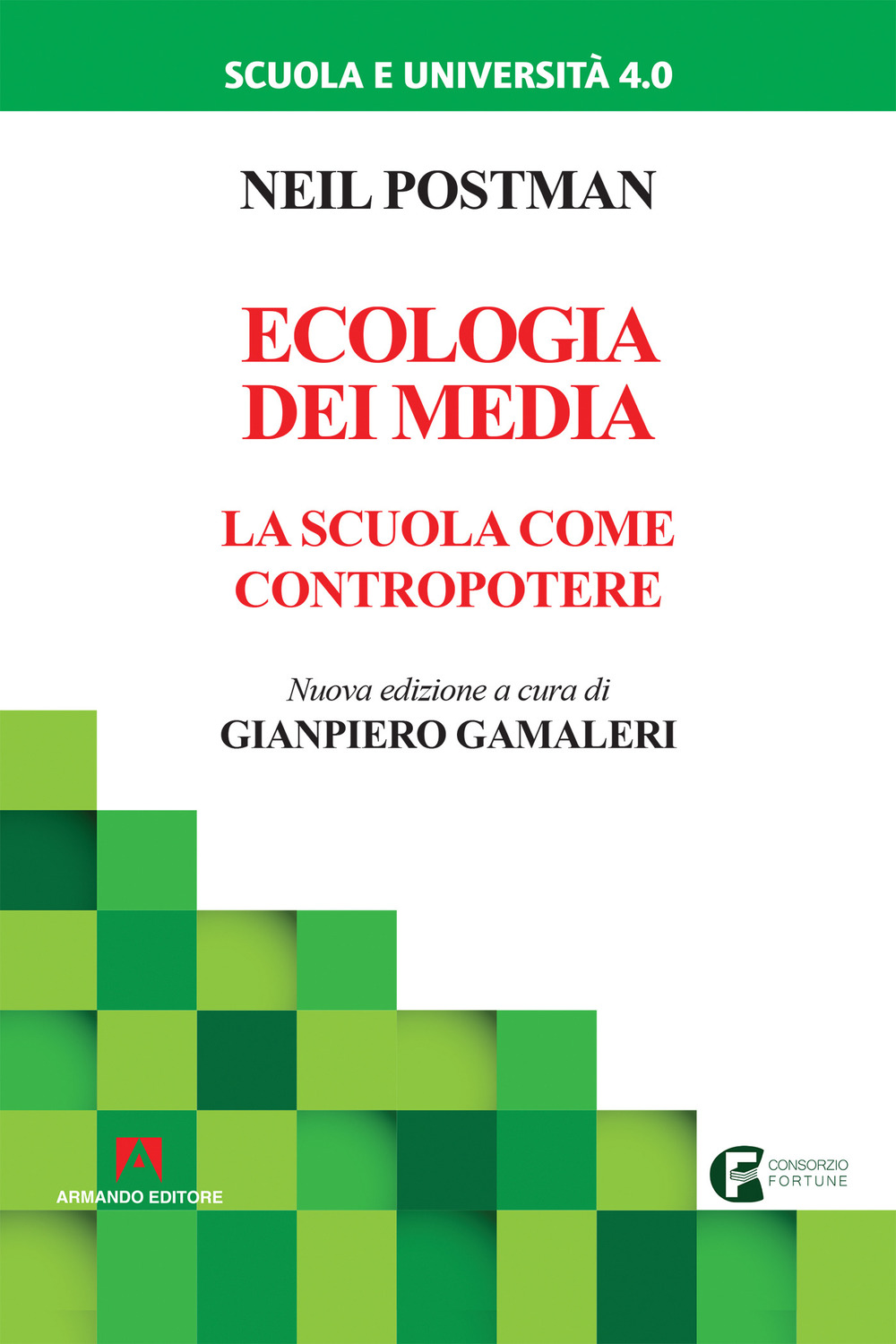 Ecologia dei media. La scuola come contropotere