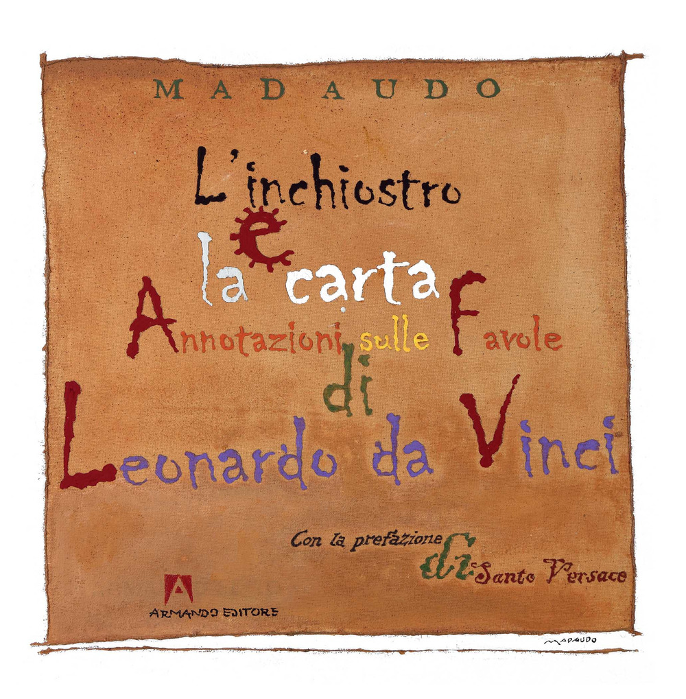 L'inchiostro e la carta. Annotazioni sulle favole di Leonardo da Vinci