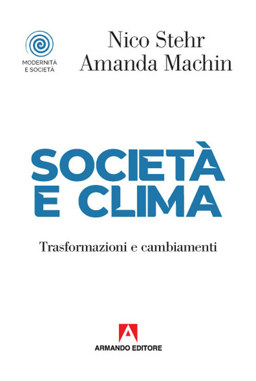 Società e clima. Trasformazioni e cambiamenti