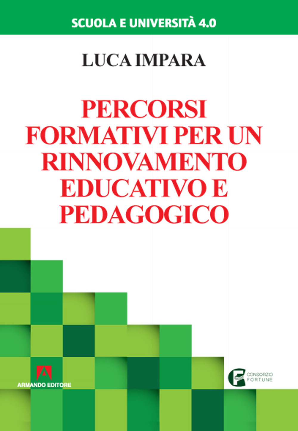 Percorsi formativi per un rinnovamento educativo e pedagogico