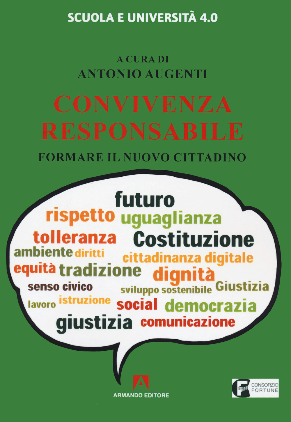 Convivenza responsabile. Formare il nuovo cittadino