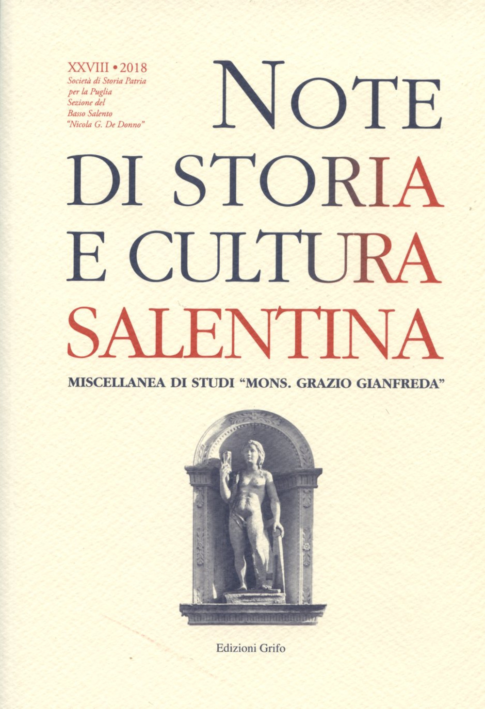 Note di storia e cultura salentina. Vol. 28