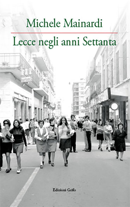 Lecce negli anni Settanta