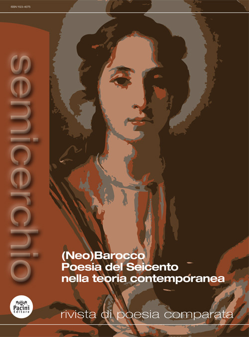 Semicerchio. Rivista di poesia comparata. Vol. 1: (Neo)Barocco Poesia dei Seicento nella teoria contemporanea
