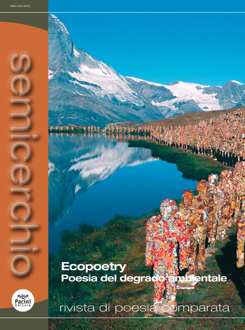 Semicerchio. Vol. 58-59: Ecopoetry. Poesia del degrado ambientale