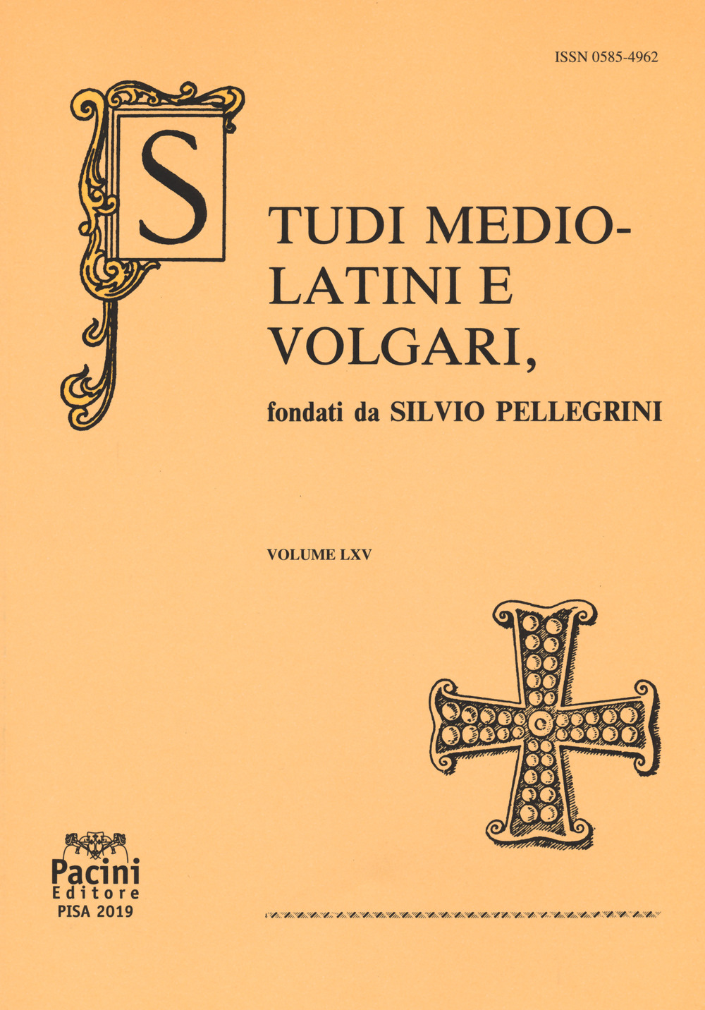 Studi mediolatini e volgari. Vol. 65