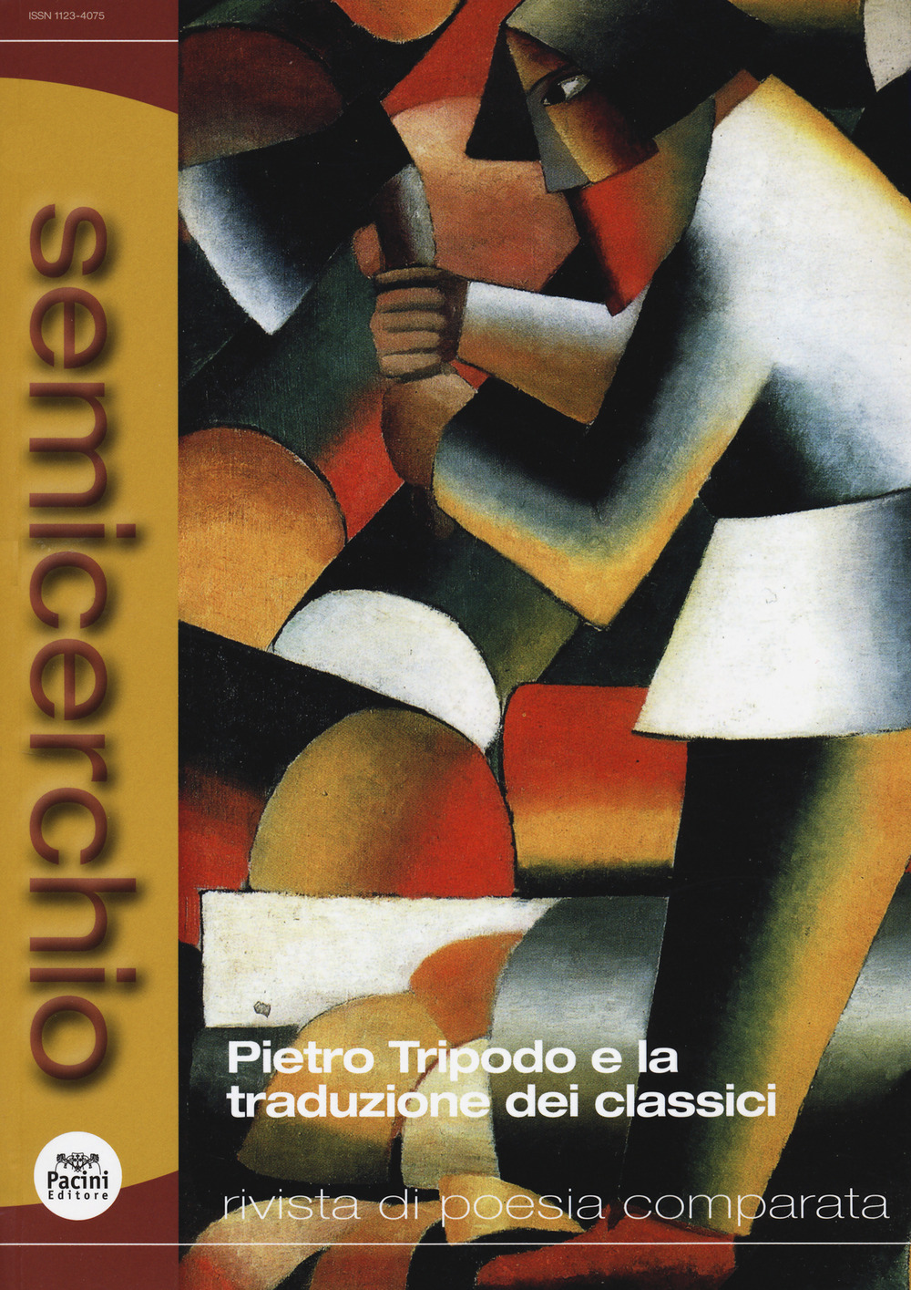 Semicerchio. Rivista di poesia comparata. Vol. 1: Pietro Tripodo e la traduzione dei classici