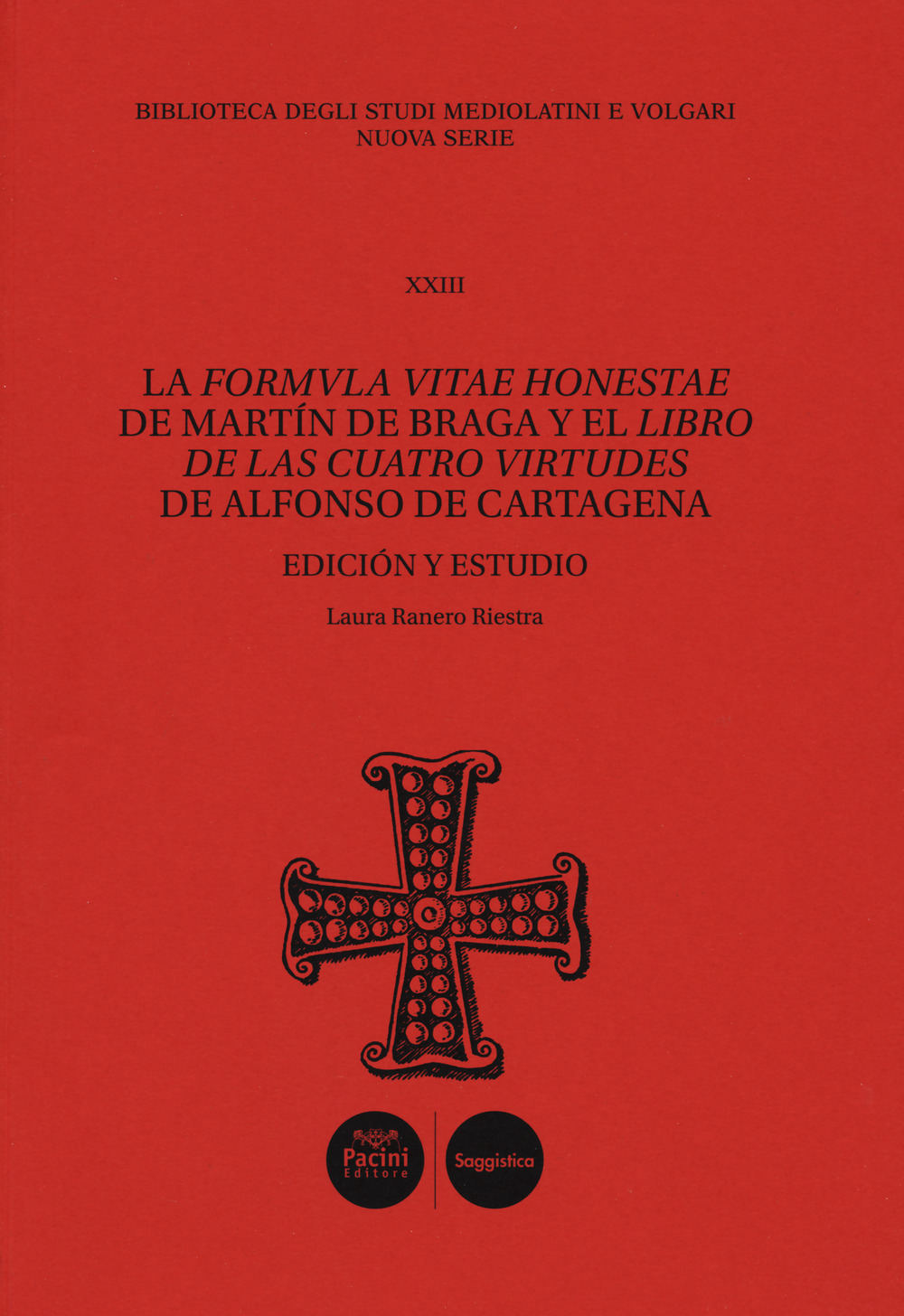 La Formula vitae honestae de Martín de Braga y el Libro de las cuatro virtudes de Alfonso de Cartagena