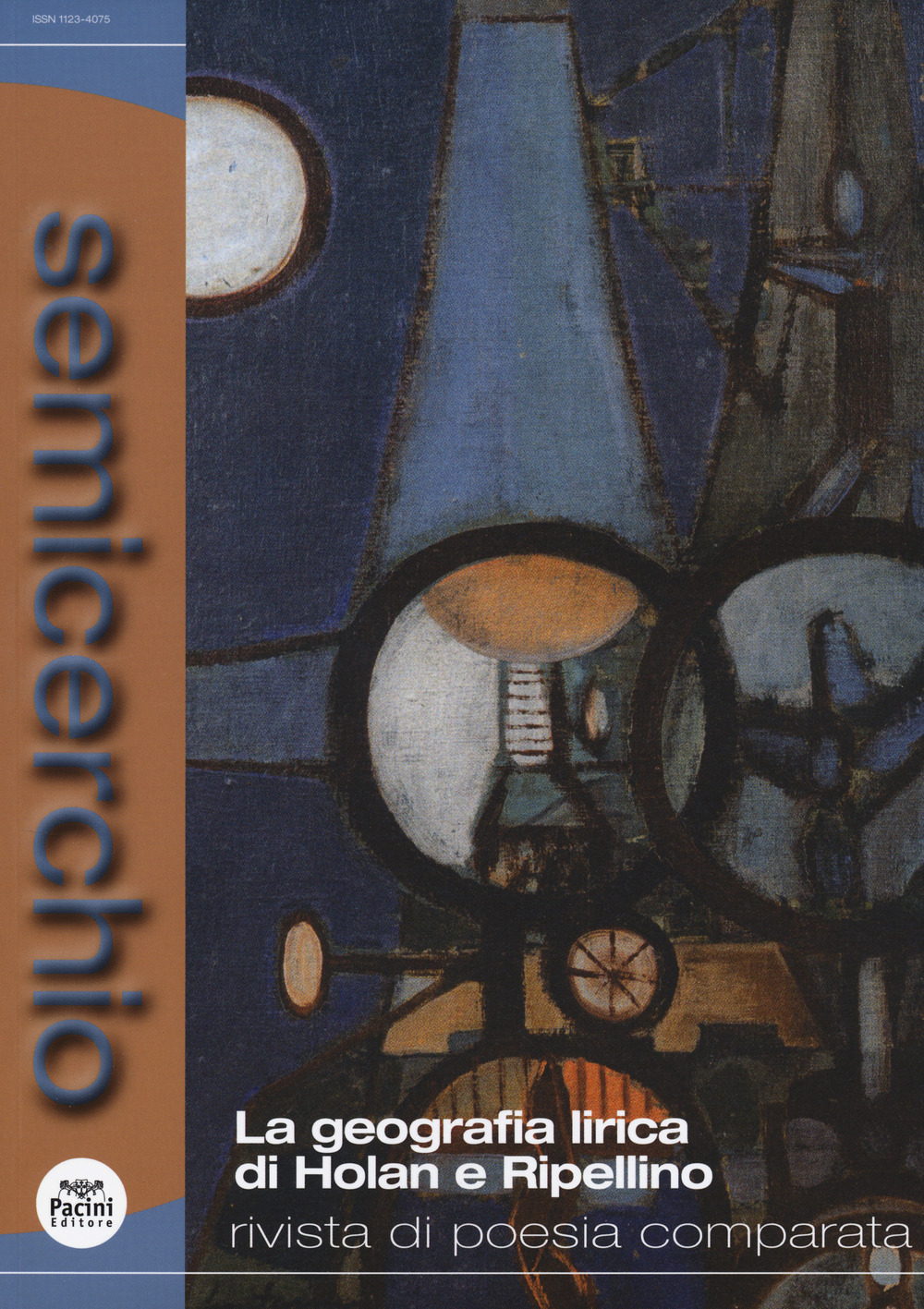 Semicerchio. Rivista di poesia comparata. Vol. 1: La geografia lirica di Holan e Ripellino