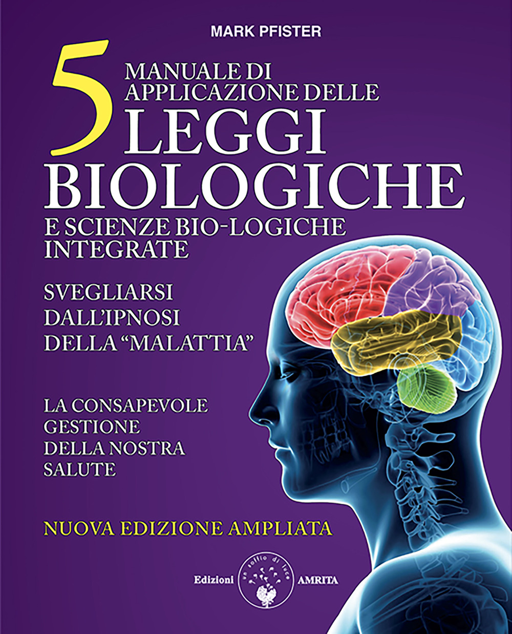 Manuale di applicazione delle cinque leggi biologiche