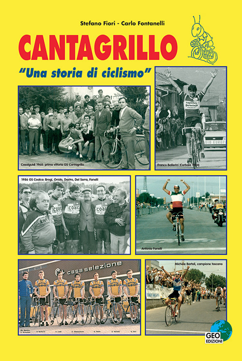 Cantagrillo. "Una storia di ciclismo"