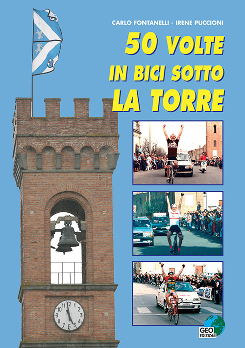 50 volte in bici sotto la torre