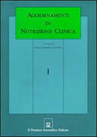 Aggiornamenti in nutrizione clinica. Vol. 1