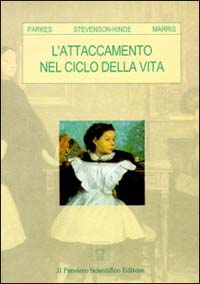 L'attaccamento nel ciclo della vita