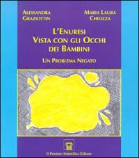 L'enuresi vista con gli occhi dei bambini. Un problema negato
