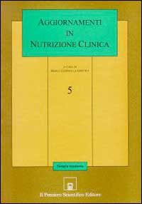 Aggiornamenti in nutrizione clinica. Vol. 5