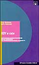 HIV e cute. Espressioni dermatologiche della sindrome da immunodeficenza acquisita