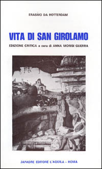 Vita di san Girolamo. Testo originale a fronte